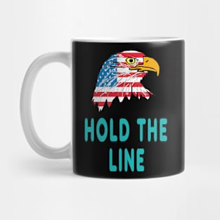 Hold The Line Mug